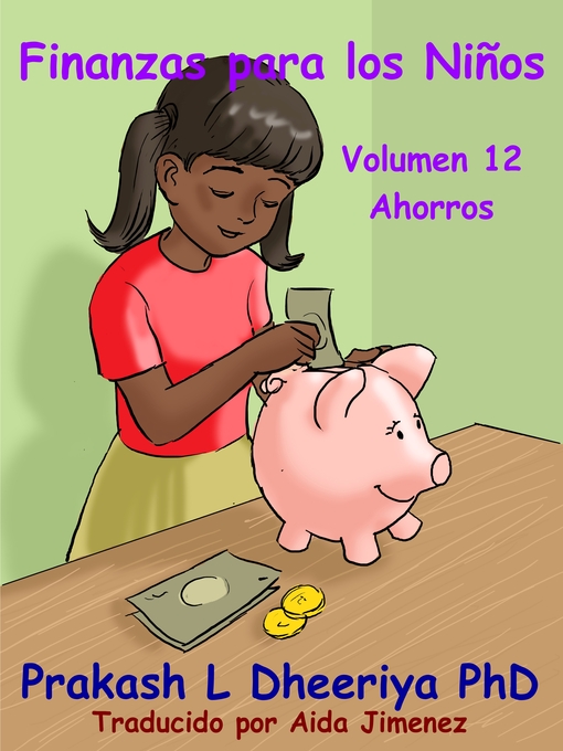 Title details for Ahorros by Prakash L. Dheeriya, PhD. - Available